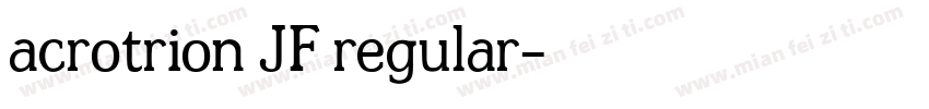acrotrion JF regular字体转换